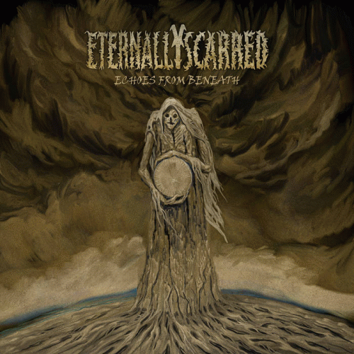 Eternally Scarred : Echoes from Beneath